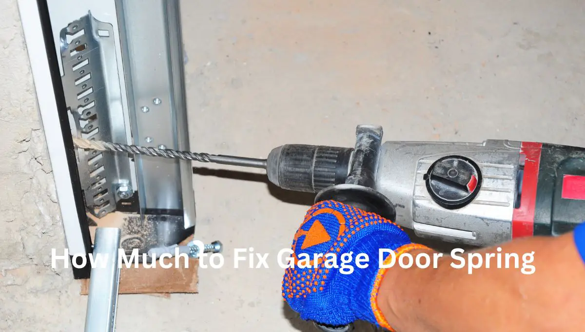How Much to Fix Garage Door Spring